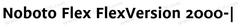 Noboto Flex FlexVersion 2000字体转换